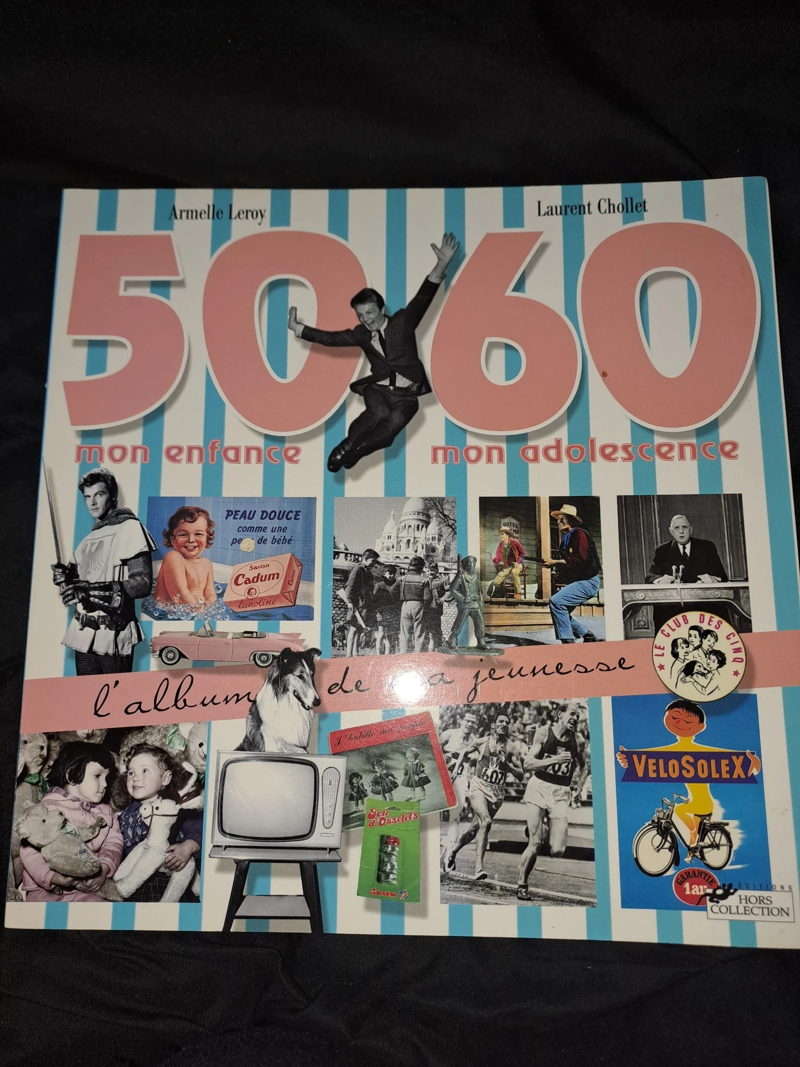 50 60 mon enfance mon adolescence